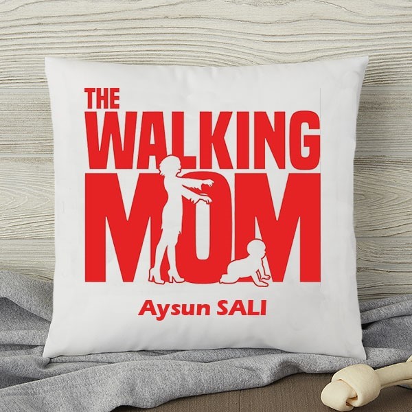 The Walking Mom Yastık, anneye yastık, resimli yastık